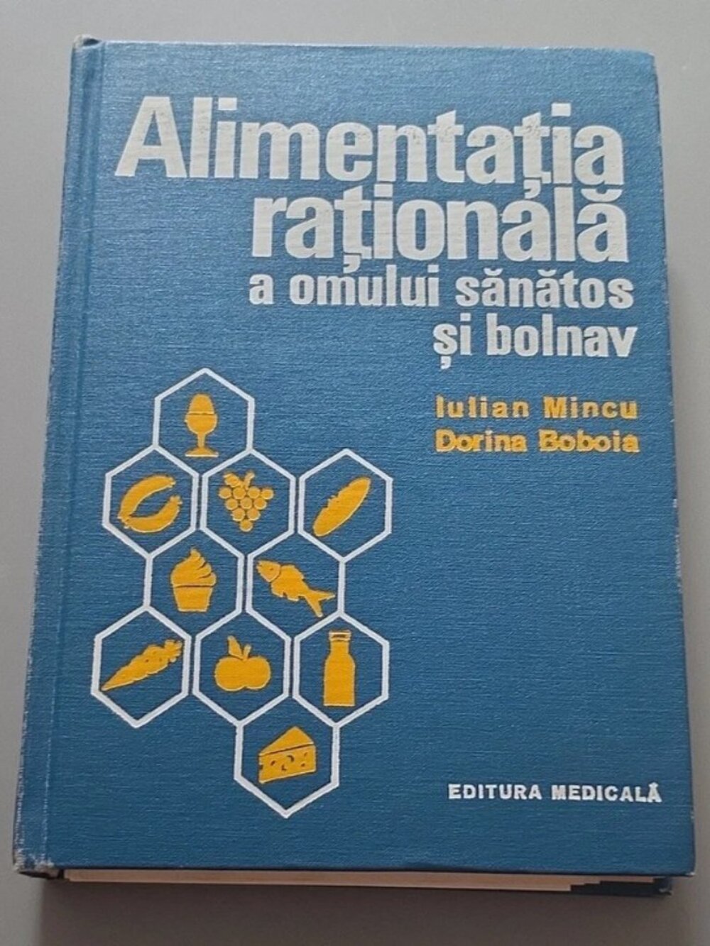 Alimentatia rationala a omului sanatos si bolnav Mincu & Bobarnac